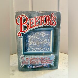 Beeton's Book of Needlework by Mary Beeton Hardcover Book
